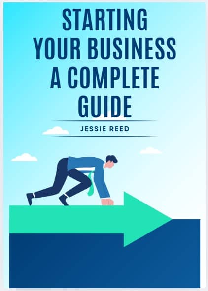 Starting Your Business A Complete Guide