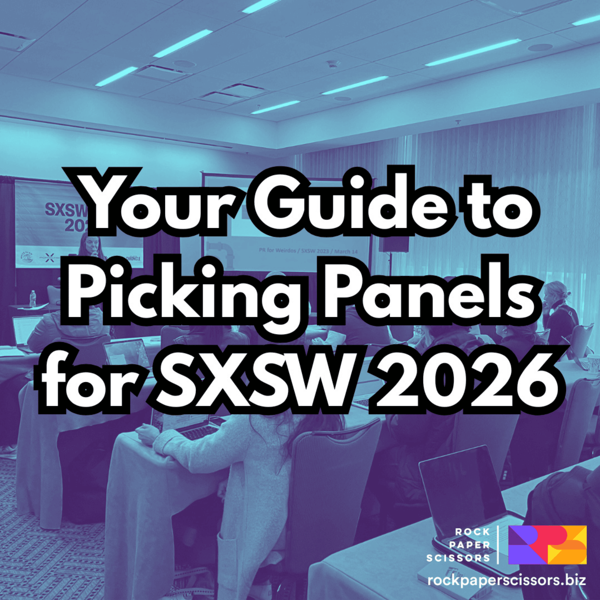 Guide to SXSW 2026 PanelPicker Voting: Best Panels & More