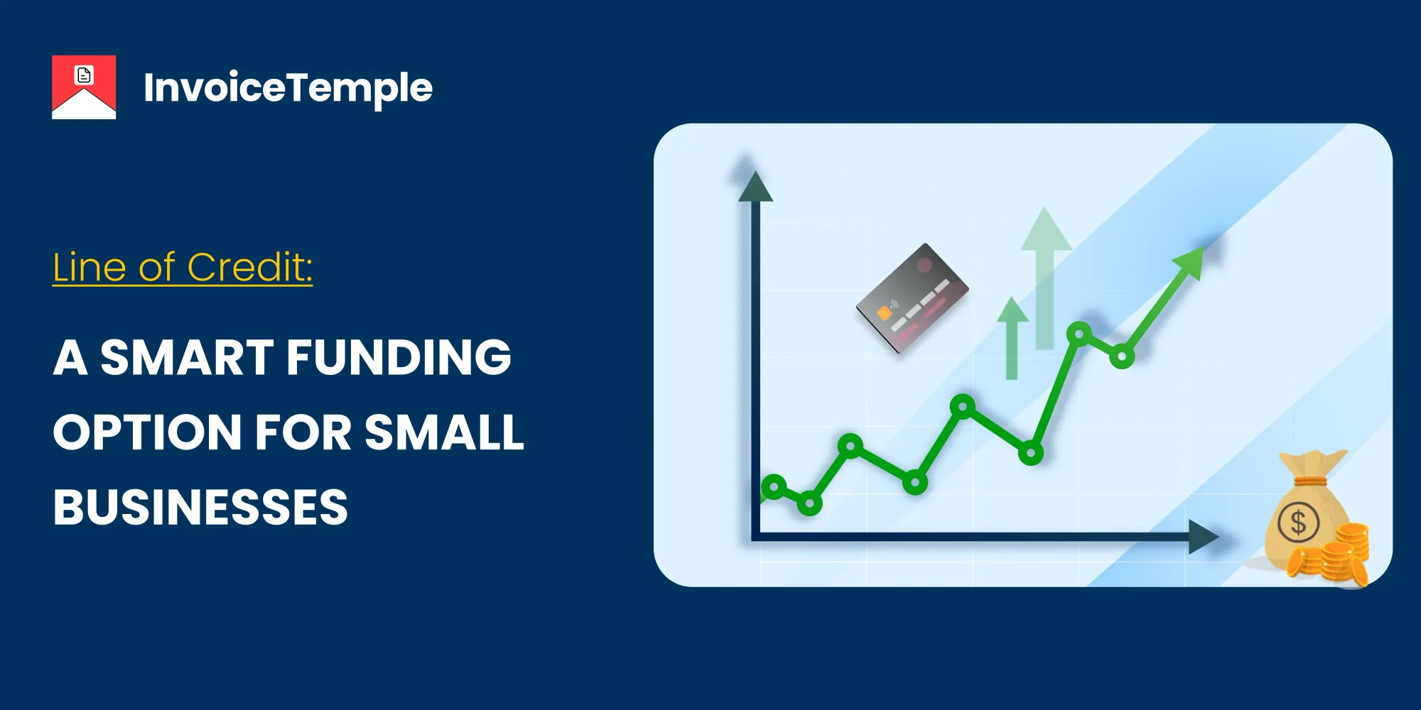 Line of Credit for Small Businesses: Types and Advantages