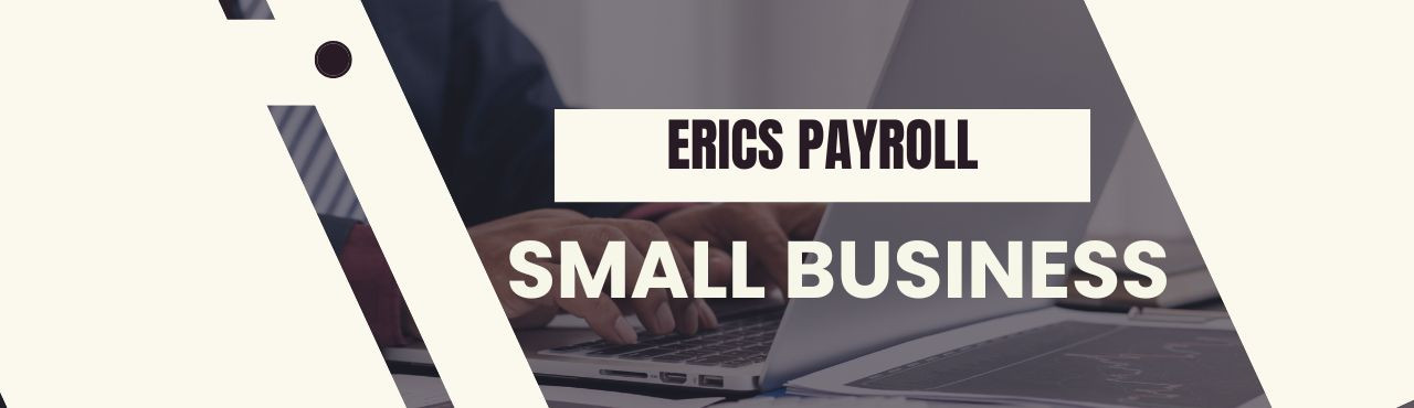 Erics Payroll Small Business Cover Image