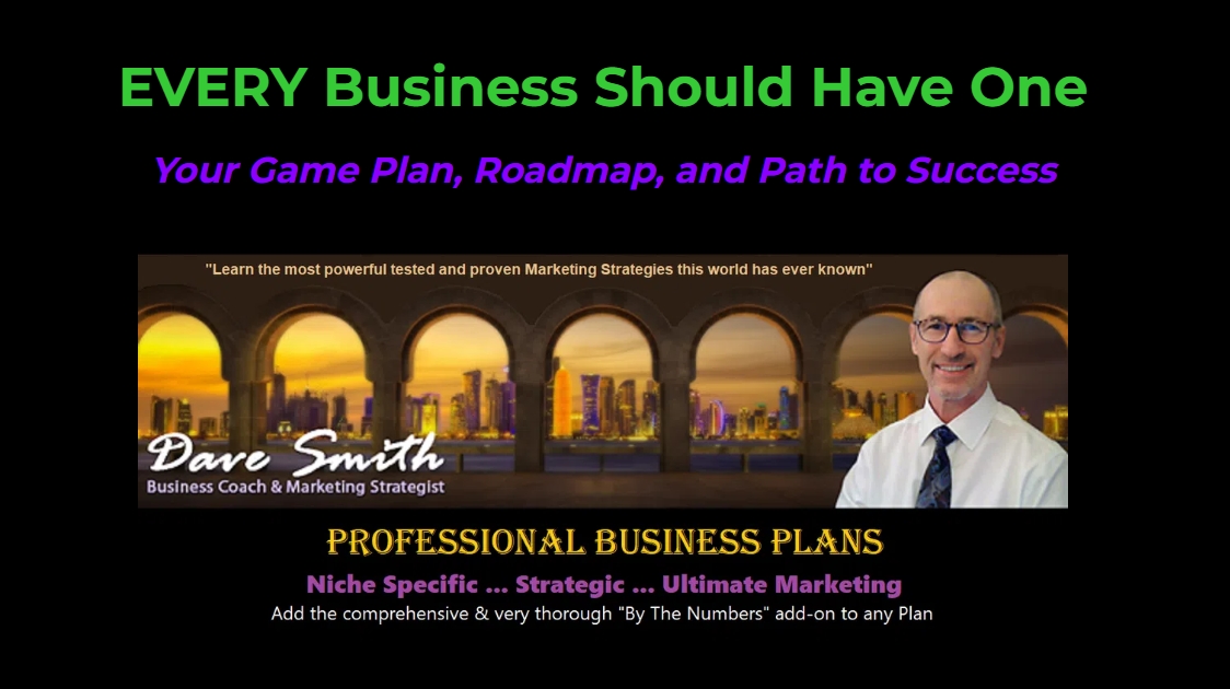 With A Business Plan, You'll Never Look At Marketing & Growing Your Business The Same Way EVER Again