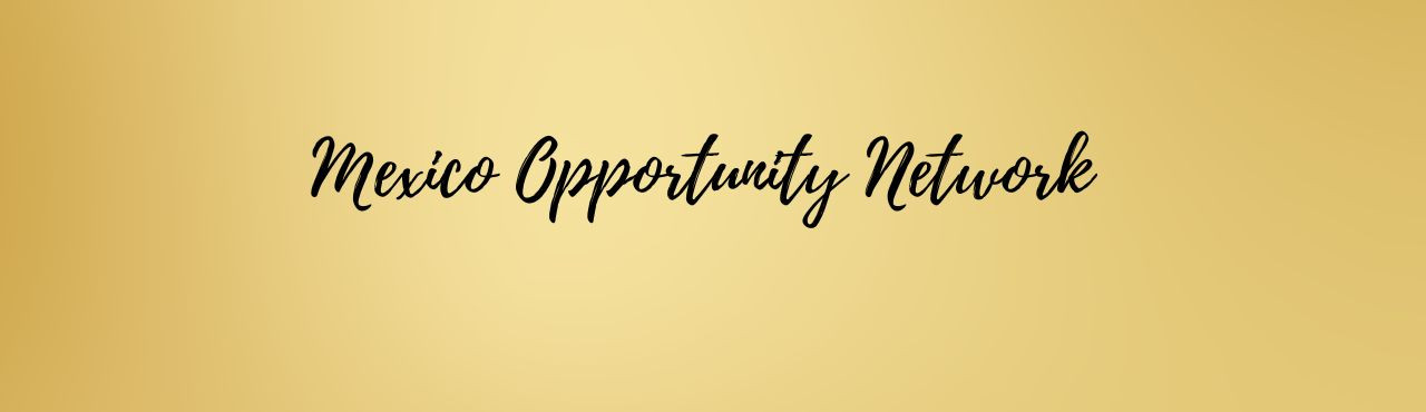 Mexico Opportunity Network Cover Image